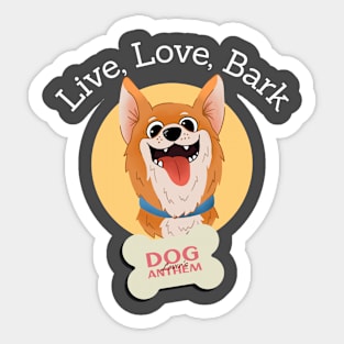 Live, Love, Bark: Dog Lover Sticker